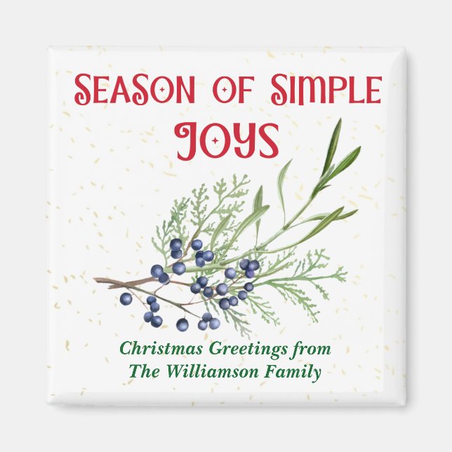 Season of Simple Joys Blue Juniper Christmas Magnet (Front)