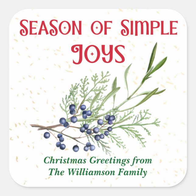Season of Simple Joys Blue Juniper Christmas Square Sticker (Front)