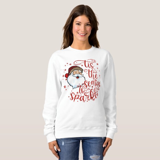 Season sparkle Christmas Santa word art Sweatshirt (Front Full)