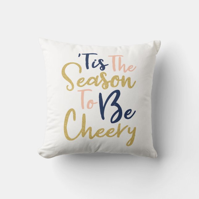 Season To Be Cheery | Trendy Handwriting Holiday Throw Pillow (Front)