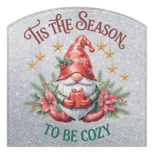 Season To Be Cozy Foam Board Sign