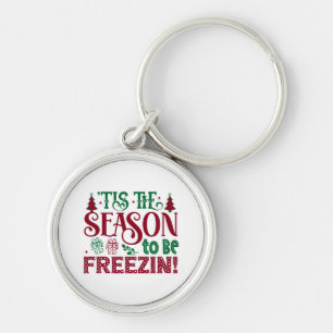 Season to be Freezing Funny Winter Snowman Keychain