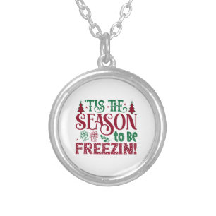  Season to be Freezing Funny Winter Snowman Silver Plated Necklace