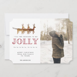 Season to Be Jolly Reindeer Photo Christmas Card