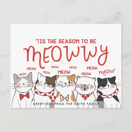 Season to be Meowwy  Funny Holiday Greeting Postcard