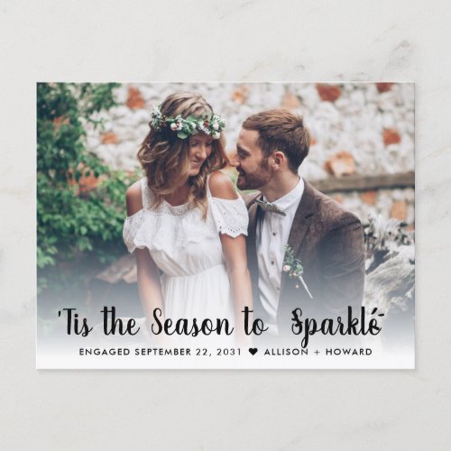 Season To Sparkle Engaged Photo Holiday Engagement Announcement Postcard