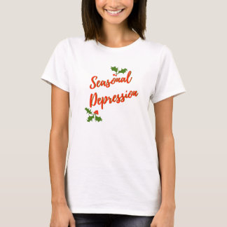 Seasonal Depression (Season's Greetings) T-Shirt