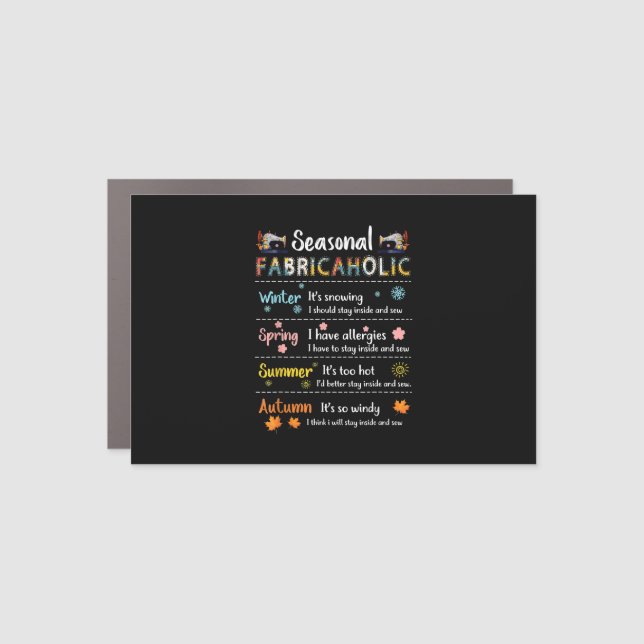 Seasonal Fabricaholic Winter Spring Summer Autumn Car Magnet (Front)