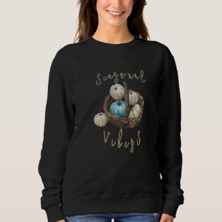 Seasonal vibes sweatshirt