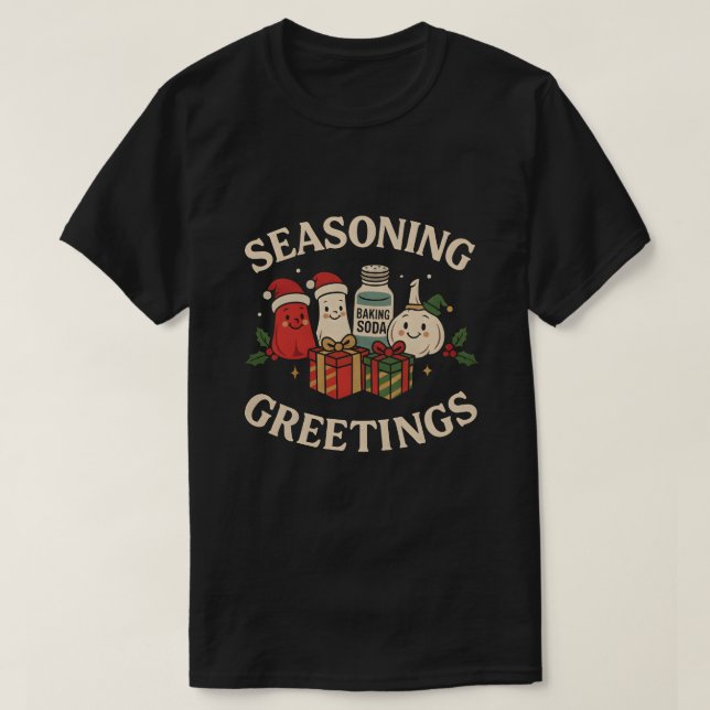 Seasoning Greetings Funny Chef Christmas Design T-Shirt (Design Front)
