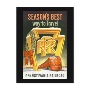 Season's Best Way To Travel Pennsylvania Railroad Postcard