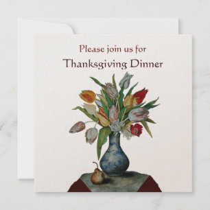 SEASON'S FRUITS /TULIPS Thanksgiving Dinner Invitation