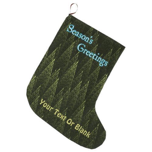 Seasons Greetings _ Conifers Large Christmas Stocking