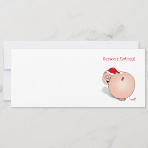 Season's Greetings (Eatings) Pig Cartoon. Holiday Card
