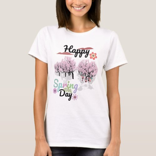 Seasons Greetings for Spring Happy Spring Graphic T_Shirt