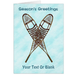 Season's Greetings - Snowshoes On Snow