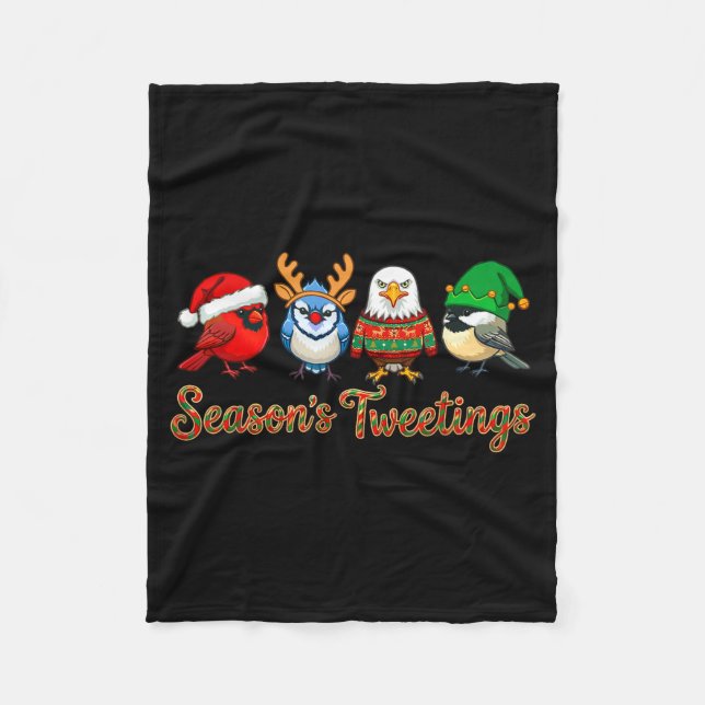 Season's Tweetings Funny Christmas Birdwatcher Squ Fleece Blanket (Front)