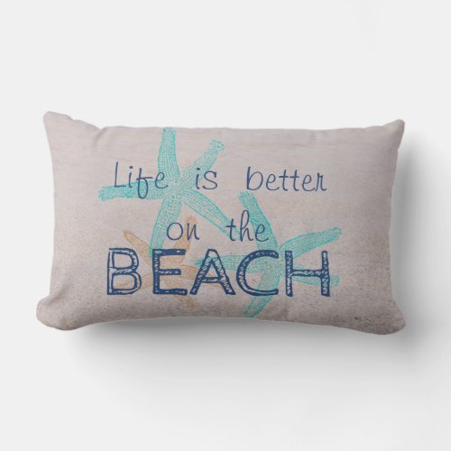 Seastars Life Is Better On The BeachSand Lumbar Pillow