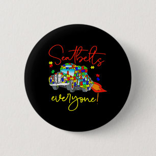 Seatbelts Everyone Autism Awareness Magic School B Button