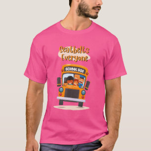 Seatbelts Everyone  Magic School Bus Driver Job Pr T-Shirt