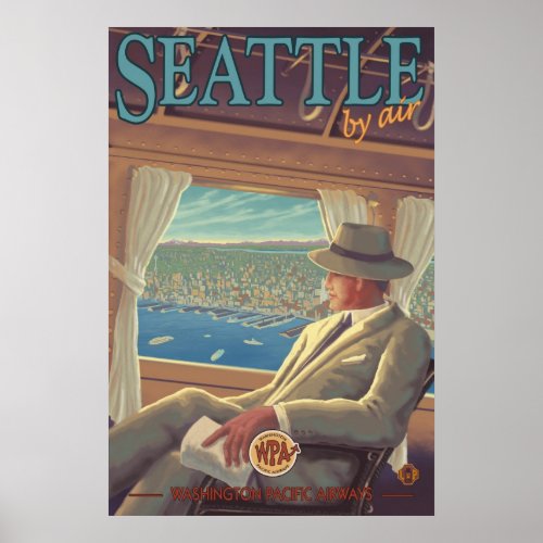 Seattle By Air _ Washington Travel Poster