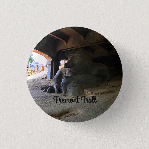 Seattle Fremont Troll 2 Pinback Button