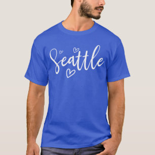 Seattle My Home Love Seattle Washington Women's T-Shirt