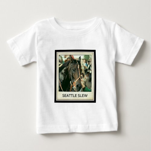 Seattle Slew Thoroughbred 1978 Baby T_Shirt