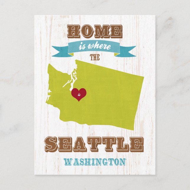 Seattle, Washington Map – Home Is Where Postcard (Front)