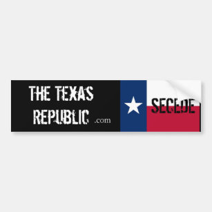 Secede!! The Texas Republic Bumper Sticker