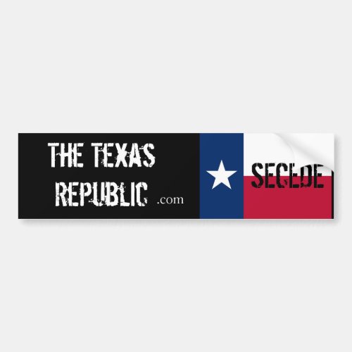 Secede The Texas Republic Bumper Sticker