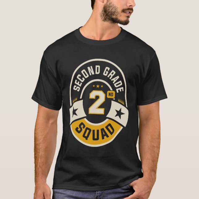 Second 2nd Grade Squad Team Back To School T-Shirt (Front)
