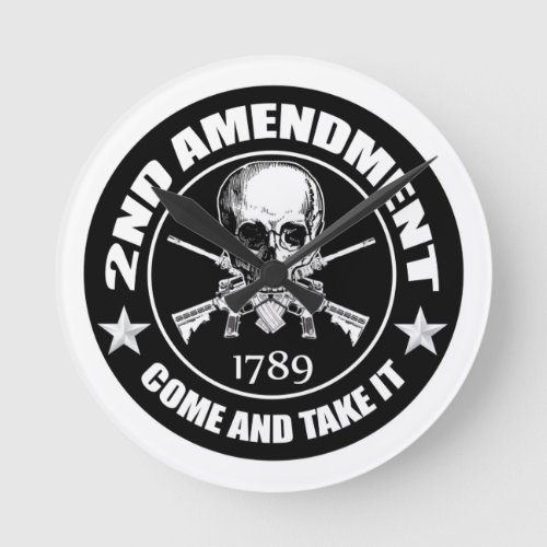 Second Amendment Come and Take It Skull and ARs Round Clock