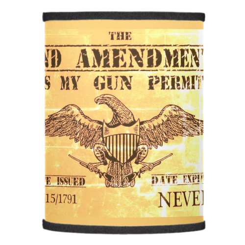 SECOND AMENDMENT GUN PERMIT 11 LAMP SHADE