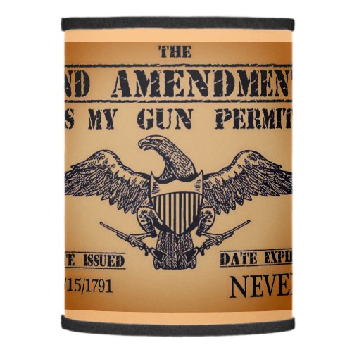 SECOND AMENDMENT GUN PERMIT 4 LAMP SHADE