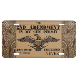 SECOND AMENDMENT GUN PERMIT LICENSE PLATE