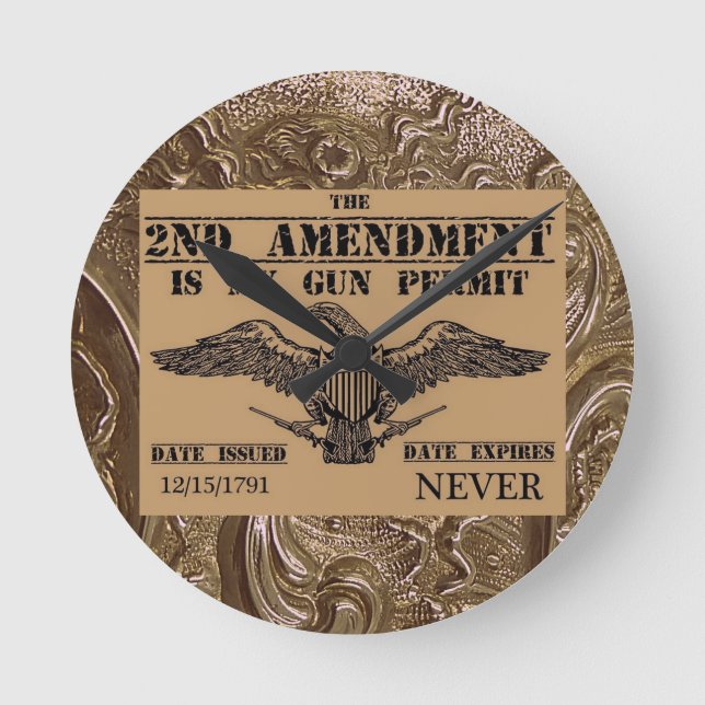 SECOND AMENDMENT GUN PERMIT ROUND CLOCK (Front)