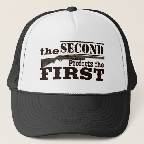 Second Amendment Protects First Amendment Trucker Hat