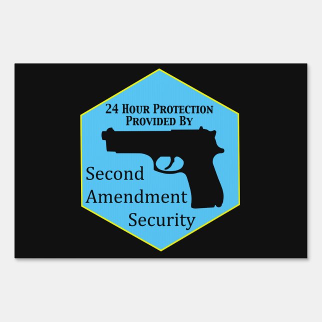 Second Amendment Security Service Sign (Front)