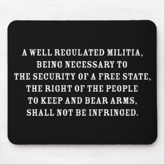 Second Amendment Text Mouse Pad