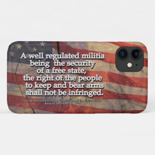 Second Amendment Typography Rustic US Flag iPhone 11 Case