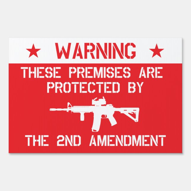 Second Amendment Yard Sign (Front)