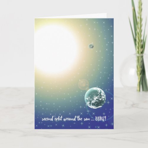 Second Birthday Orbit Around the Sun Card