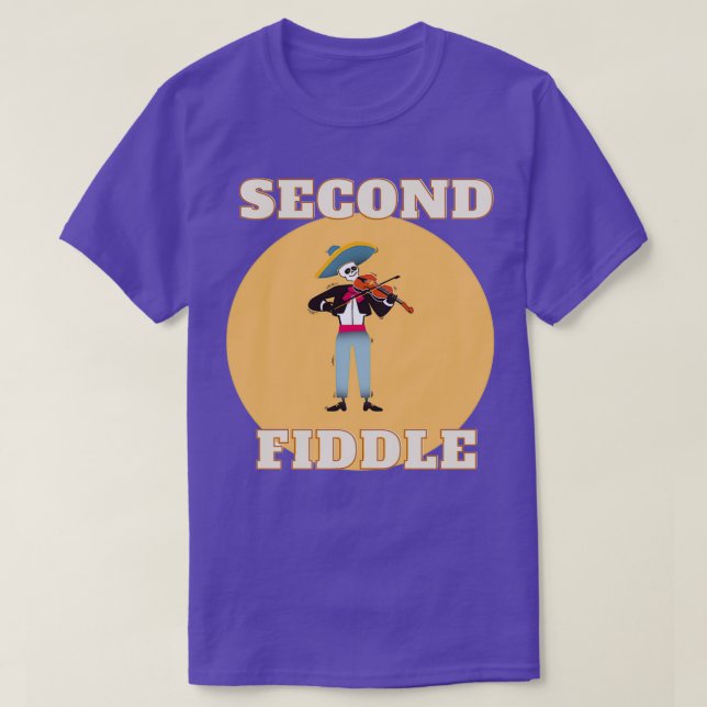 Second fiddle violin 3 T-Shirt (Design Front)