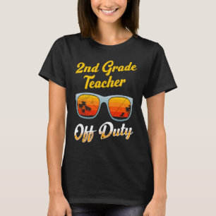 Second grade class teacher off duty school teacher T-Shirt