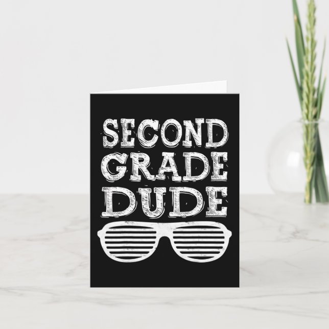 Second Grade Dude  Back To School Gift  Card (Front)