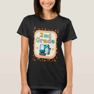 Second Grade Excavator Girls Boys 2nd Teacher Team T-Shirt