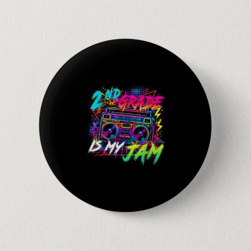 Second grade is jam retro back to school teacher button