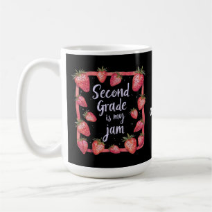 Second Grade is My Jam Strawberry Funny Teacher Coffee Mug