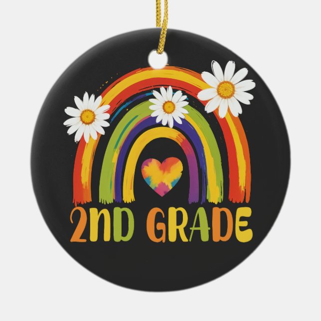 Second Grade Rainbow Back to School 2nd Grade Ceramic Ornament (Front)